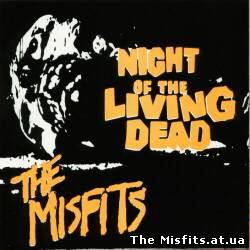 Misfits - NIGHT OF THE LIVING DEAD